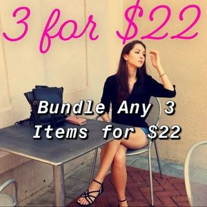 Bundle Any 3 for $22!
